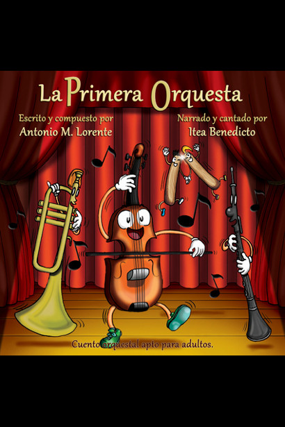 la primera orquesta - Compositor Antonio M. Lorente